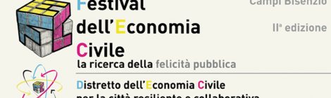 Seconda Edizione del Festival dell' Economia Civile
