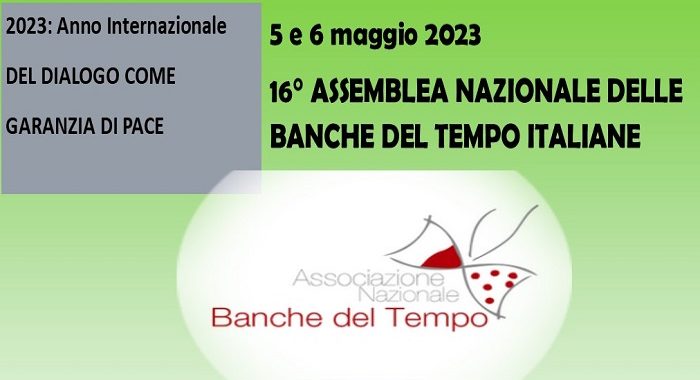 ASSEMBLEA NAZIONALE BANCHE DEL TEMPO - 5-6 MAGGIO 2023 PESARO